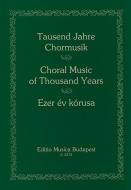 Thousand Years Of Choral Music 