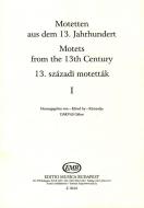 Motets From The 13th Century 1 