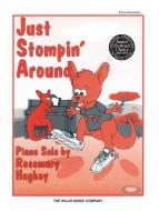 Just Stompin' Around Early Elementary Piano Solo 