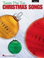 25 Top Christmas Songs For Violin 