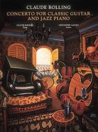 Concerto for Classic Guitar and Jazz Piano 