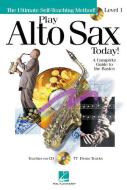 Play Alto Sax Today Level 1 CD Package Book Trade Version 