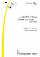 '...and the willows drowse and sleep...' 