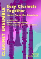 Easy Clarinets Together: Music from the Americas 