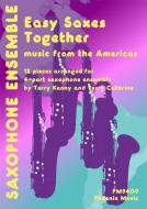 Easy Saxes Together: Music from the Americas Download