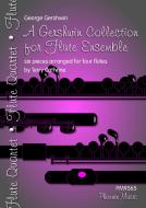 A Gershwin Collection for Flute Ensemble 