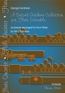 A Second Gershwin Collection for Flute Ensemble 