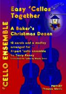 Easy Cellos Together: Baker's Christmas Dozen Download
