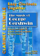 Easy Clarinets Together: Music of Gershwin 