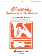 Christmas Instruments In Praise C Edition 