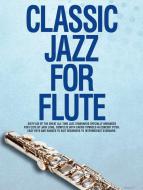 Classic Jazz for Flute 