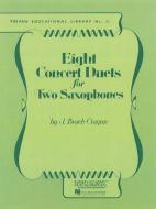 8 Concert Duets for 2 Saxophones 
