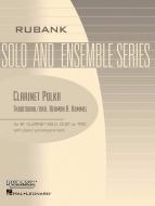 Clarinet Polka B Flat Clarinet Solo, Duet, Or Trio With Piano 