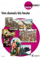 Von damals bis heute - Paket 