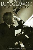 The Music of Lutoslawski 