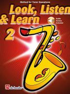 Look, Listen & Learn 2 Tenor Saxophone 