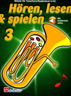 Hören, Lesen & Spielen 3 Tenorhorn 