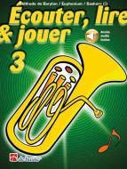 Écouter, lire & jouer 3 Baryton/Euph/Saxhorn TC 