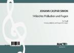 14 leichte Präludien und Fugen für Orgel 