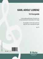 16 Vorspiele für Orgel oder Harmonium op.53 