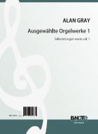 Ausgewählte Orgelwerke 1 