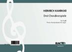 Drei Choralvorspiele für Orgel 