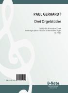 Drei Orgelstücke 