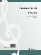 Fantaisie pour Grand Orgue op.46 