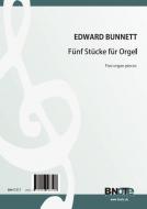 Fünf Stücke für Orgel 