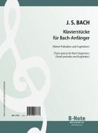 Klavierstücke für Bach-Anfänger 