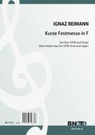 Kurze Festmesse in F für Chor SATB und Orgel 