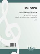 Manualiter-Album für Orgel oder Harmonium 2 