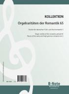 Orgelraritäten der Romantik 65: Deutsche Früh- und Hochromantik 3 