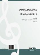 Orgelsonate Nr. 5 c-Moll op.50 