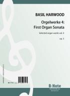 Orgelwerke 4: Orgelsonate Nr.1 op.5 