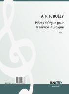 Pièces d'Orgue pour le service liturgique Vol.1 