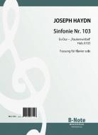 Sinfonie Nr. 103 'Mit dem Paukenwirbel' Hob. I:103 