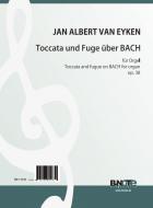 Toccata und Fuge über BACH für Orgel op.38 