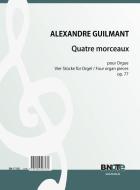 Vier Orgelstücke op.77 