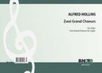 Zwei Grand Choeurs für Orgel 