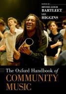 The Oxford Handbook of Community Music 