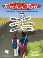 Destination Rock 'N' Roll 