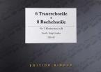 6 Trauerchoräle & 8 Bachchoräle 