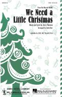 We Need A Little Christmas from Mame 