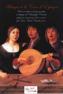 Musique A La Cour D'Espagne 