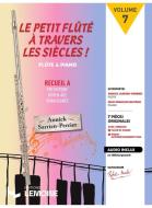 Le petit fluté a travers les siècles Recueil A Vol. 7 