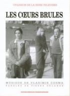 Les Coeurs Brules Chant Piano 