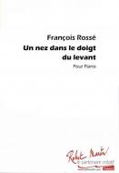 Un Nez Dans Le Doigt Du Levant 