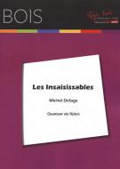 Les Insaisissables 
