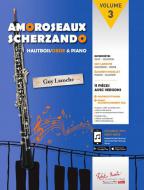 Amoroseaux Scherzando 